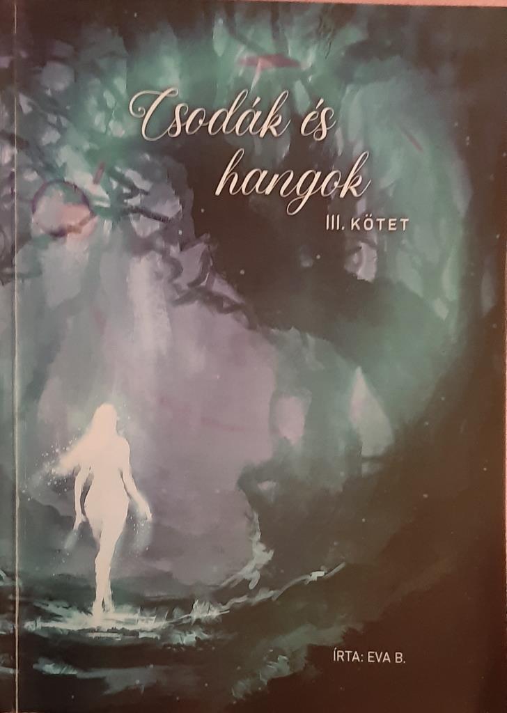 Csodák és hangok