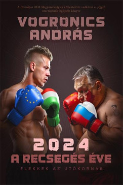 2024 A recsegés éve