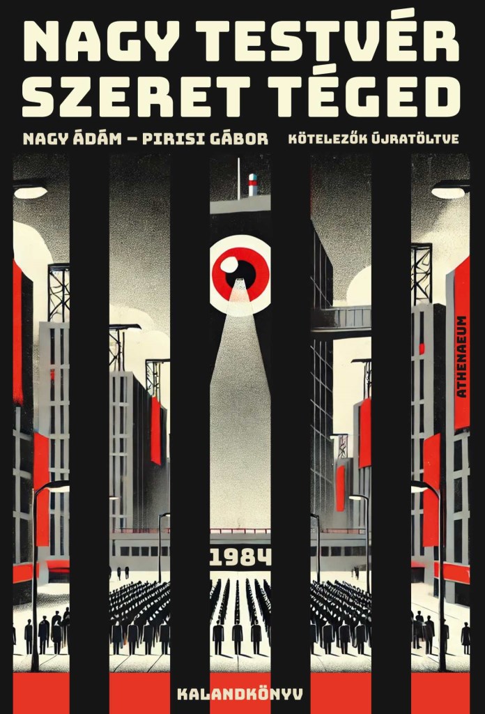 Nagy Testvér szeret téged