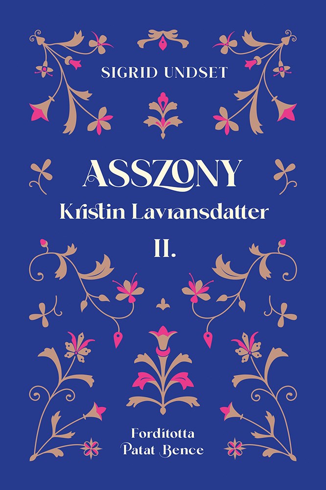 Asszony – Kristin Lavransdatter II.