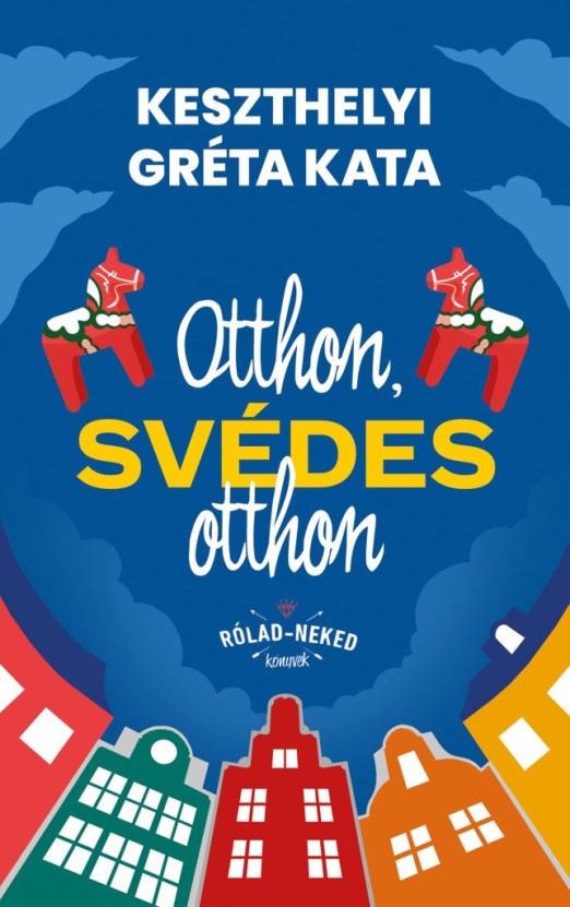 Otthon, ​svédes otthon