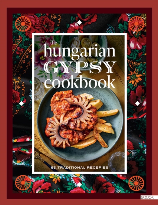 The Hungarian gypsy cookbook